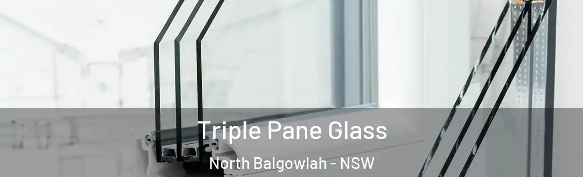  Triple Pane Glass North Balgowlah - NSW