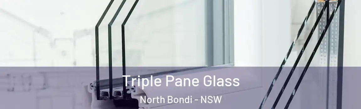  Triple Pane Glass North Bondi - NSW