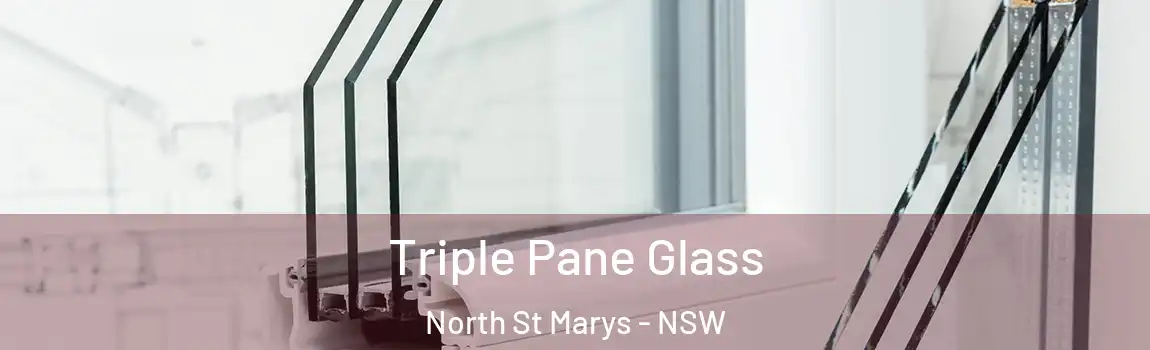  Triple Pane Glass North St Marys - NSW