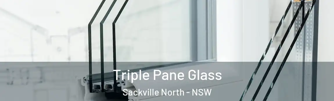  Triple Pane Glass Sackville North - NSW