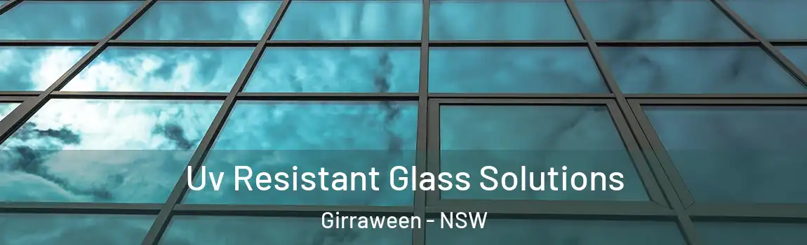  Uv Resistant Glass Solutions Girraween - NSW