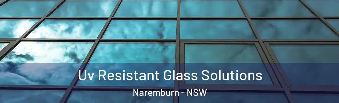  Uv Resistant Glass Solutions Naremburn - NSW