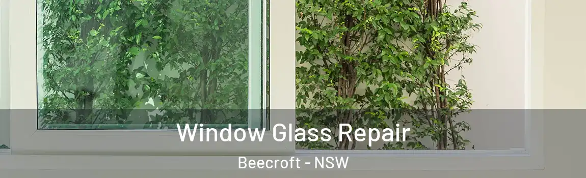  Window Glass Repair Beecroft - NSW