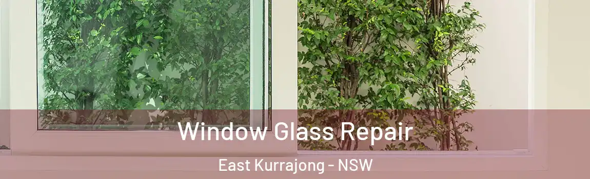  Window Glass Repair East Kurrajong - NSW