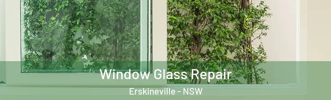  Window Glass Repair Erskineville - NSW