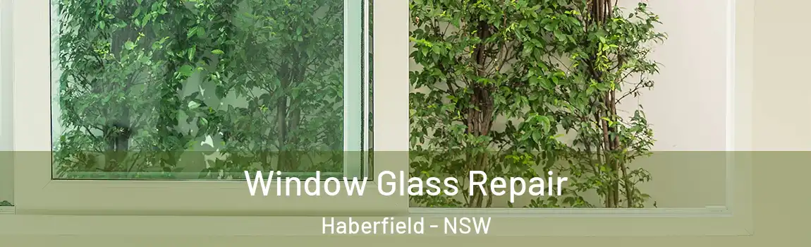  Window Glass Repair Haberfield - NSW