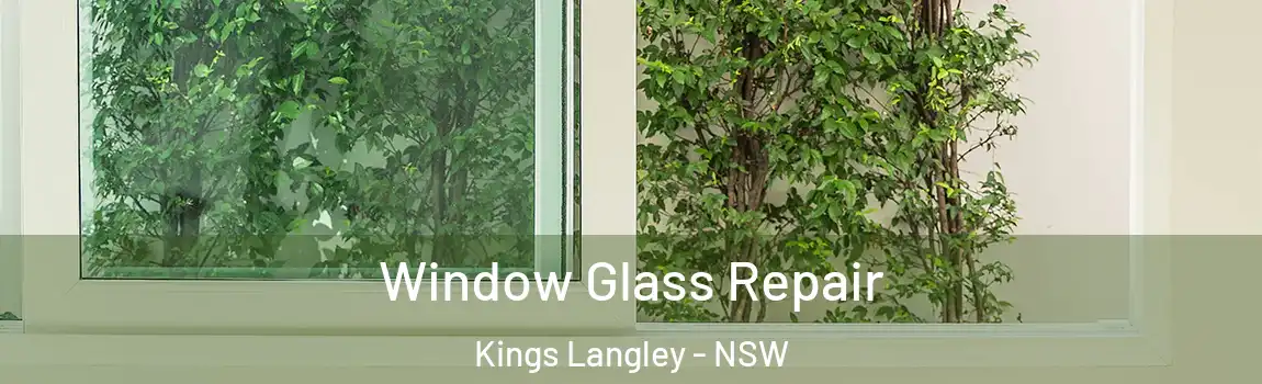  Window Glass Repair Kings Langley - NSW