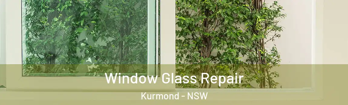  Window Glass Repair Kurmond - NSW