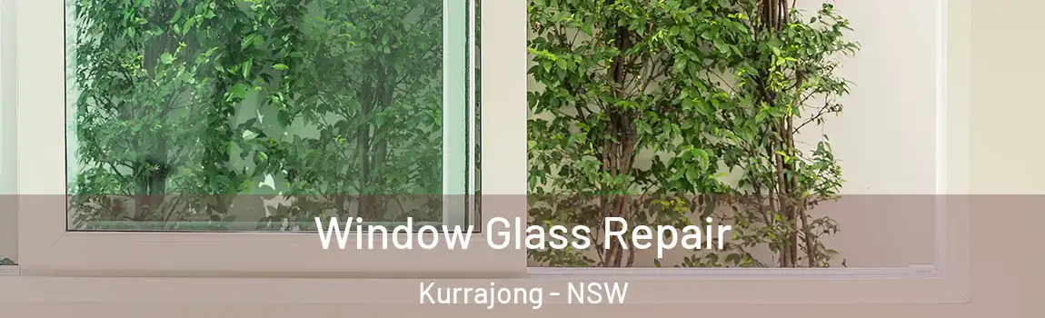  Window Glass Repair Kurrajong - NSW