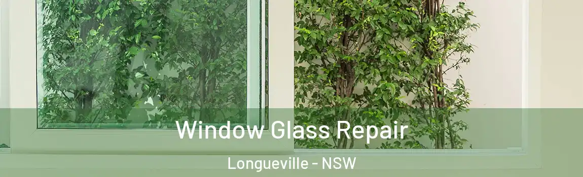  Window Glass Repair Longueville - NSW