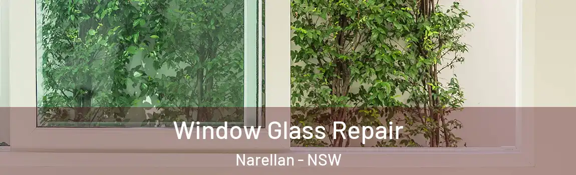  Window Glass Repair Narellan - NSW