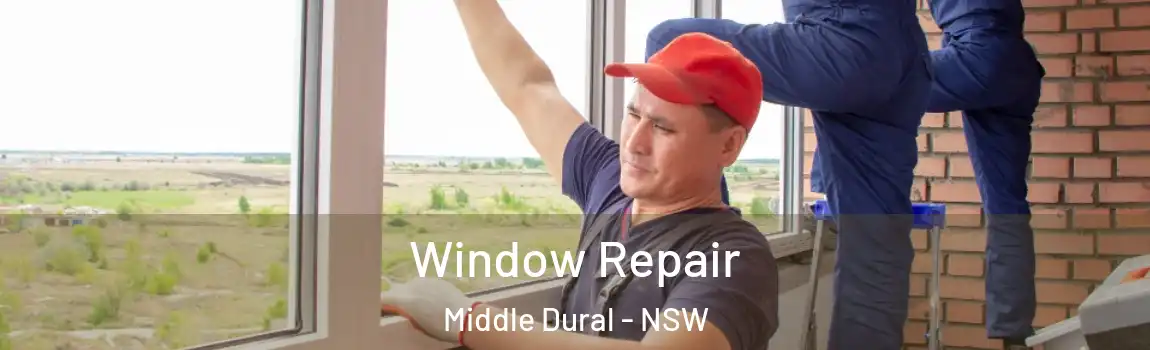  Window Repair Middle Dural - NSW