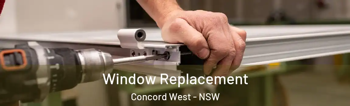 Window Replacement Concord West - NSW