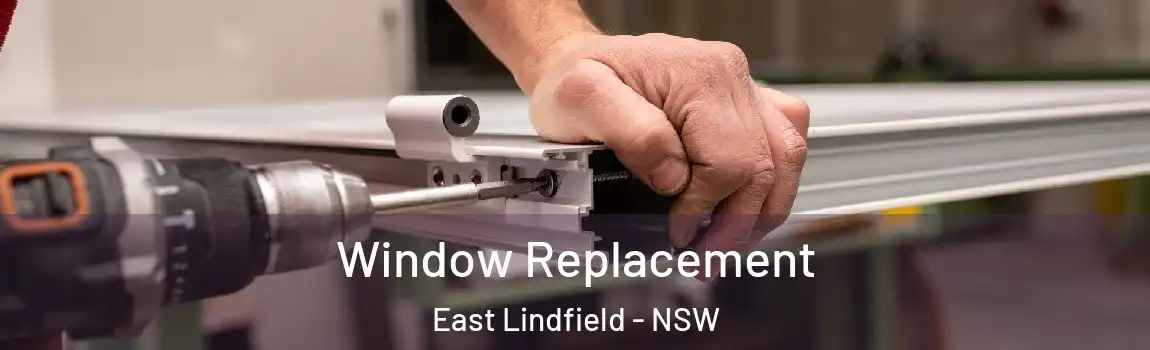  Window Replacement East Lindfield - NSW
