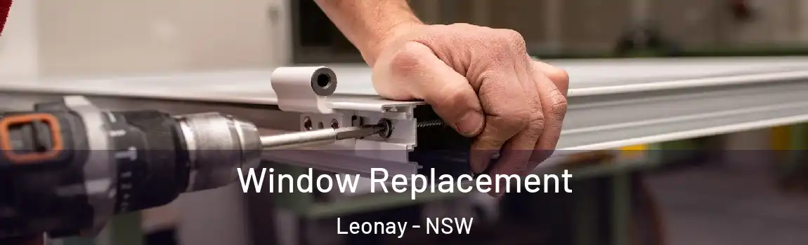  Window Replacement Leonay - NSW