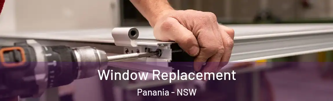  Window Replacement Panania - NSW