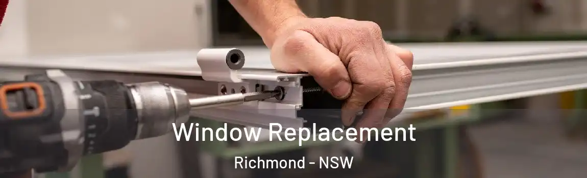 Window Replacement Richmond - NSW