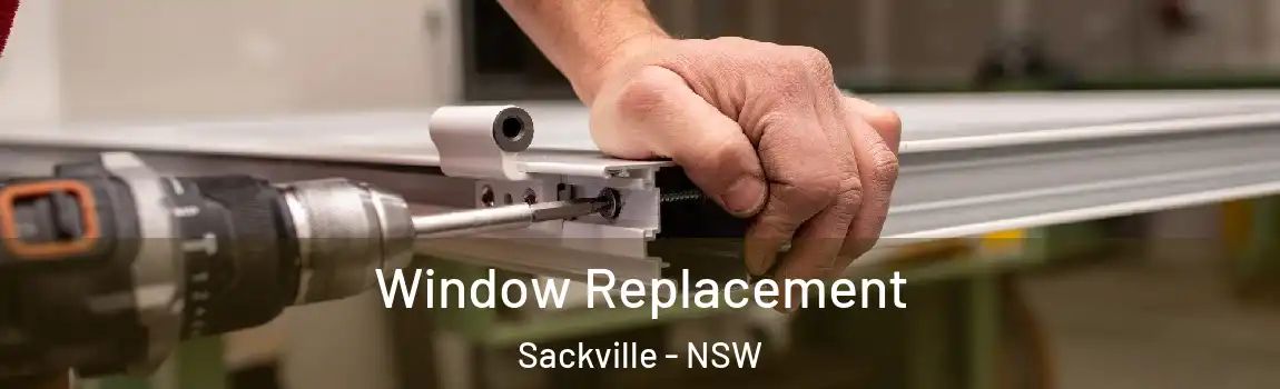  Window Replacement Sackville - NSW