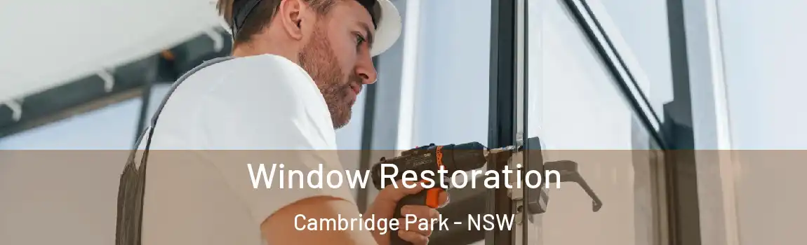  Window Restoration Cambridge Park - NSW