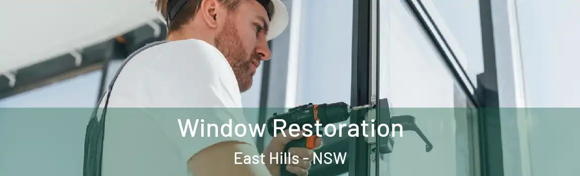  Window Restoration East Hills - NSW