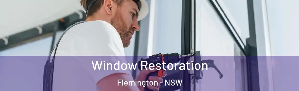  Window Restoration Flemington - NSW