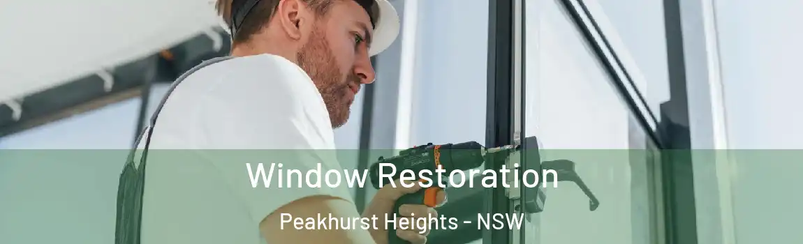  Window Restoration Peakhurst Heights - NSW