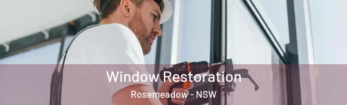  Window Restoration Rosemeadow - NSW