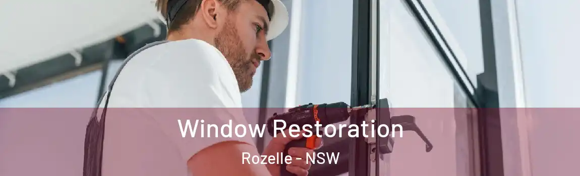  Window Restoration Rozelle - NSW