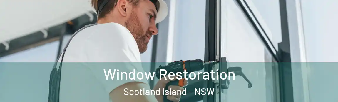  Window Restoration Scotland Island - NSW