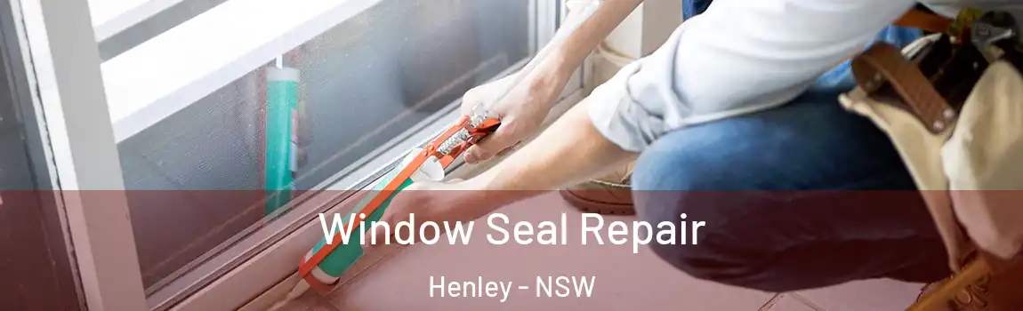  Window Seal Repair Henley - NSW